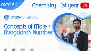 11th Class ChemistryCh 1 Lecture 11 Concepts of Mole  Avogadros Number 1st year Chemistry [upl. by Appel]