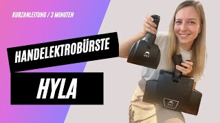 HYLA  Handelektrobürste Kurzanleitung [upl. by Suirada]