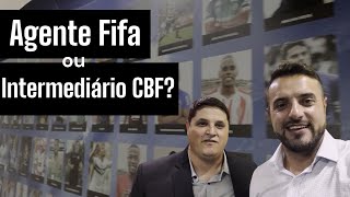 Agente Fifa ou intermediário CBF [upl. by Lynus]