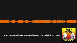 This Is Horror Podcast  TIH 466 Matthew Holness on Garth Marenghi’s TerrorTome Darkplace and [upl. by Leid]