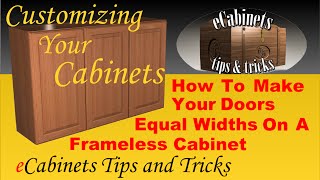 How to make your doors equal widths on a frameless cabinet [upl. by Merwin]