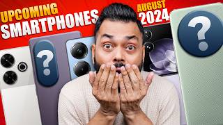 Top 12 Best Upcoming Mobile Phone Launches ⚡ August 2024 [upl. by Inele771]