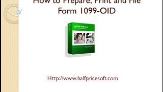 How to Print and File Form 1099 OID [upl. by Bonny658]