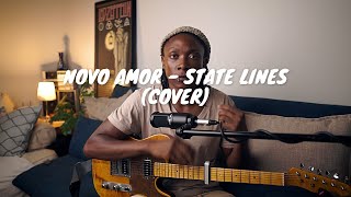 Novo Amor  State LinesStanley SIbande Cover [upl. by Nosnar86]