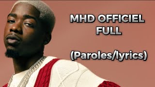 MHD  FULL ParolesLyrics [upl. by Ladnyc213]