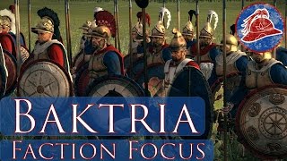 Heirs Faction Focus  Baktria  Total War Rome 2 [upl. by Jadd]