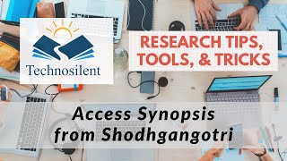 Access Synopsis from Shodhgangotri Technosilent [upl. by Ydieh755]