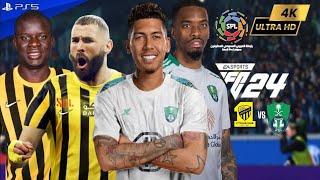 FC 24  Al Ittihad vs Al Ahli  Saudi Pro League 2024 ft Kanté Benzema Firmino Toney  PS5™ 4K60 [upl. by Namwen667]