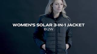 WOMENS SOLAR 3IN1 SYSTEM JACKET  B2W [upl. by Suoivatco]