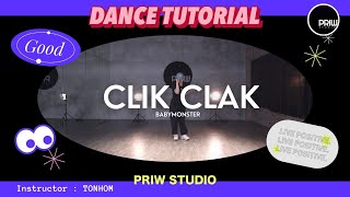 ‘CLIK CLAK’  BABYMONSTER  Dance Tutorial  Mirrored  Covered by Priw Studio [upl. by Ensign]