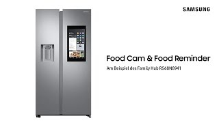 Samsung Family Hub Food Cam amp Food Reminder [upl. by Bluefield]