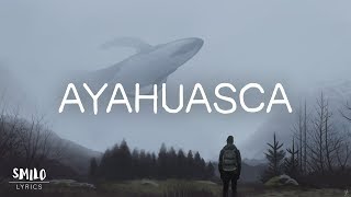 Vancouver Sleep Clinic  Ayahuasca Lyric Video [upl. by Esirehc63]