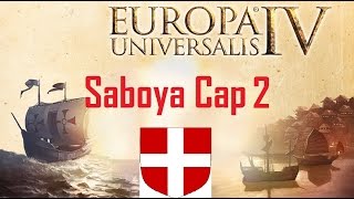 Saboya Europa Universalis IV  Cap 2  Español [upl. by Niryt]