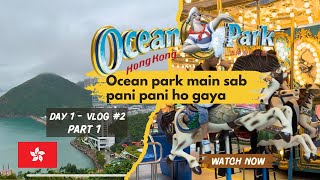 Ocean Park Hong Kong Walking Tour  Vlog 2 Part 1  Travel Guide  Hong Kong amp Macau Travel Vlog [upl. by Elidad123]