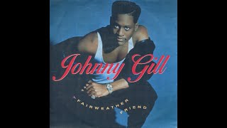 Johnny Gill  Fairweather Friend 1990 [upl. by Yul]