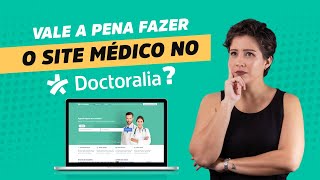 Dá certo Investir no Doctoralia para atrair Pacientes Particulares Dá para anunciar meu Doctoralia [upl. by Atarman]