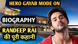 Randeep Rai Biography  Life StoryLifestyleWikiInterviewSerialsAdsGirlfriendTik Tok VideoAge [upl. by Ian]