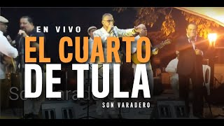 El Cuarto de Tula  SON VARADERO ft Pedro Brull Tony Vega y Pupy Santiago [upl. by Cocke]