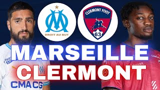 🔴MARSEILLE  CLERMONT 🚨VICTOIRE OBLIGATOIRE   om cf63 J16 LIGUE 1 LIVE TALK [upl. by Trotta993]