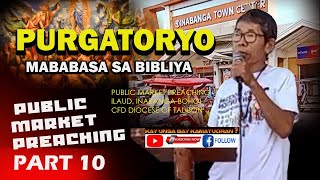 PART 10 MABABASA SA BIBLIYA PURGATORYO [upl. by Carlie459]