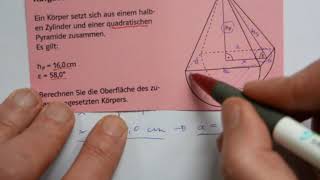 mrhjrs Körper Prüfungsaufgabe P3 2017 Zusammengesetzte Körper Zylinder quadratische Pyramide [upl. by Igor]