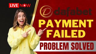 Dafabet Payment Failed What You Need to Know  Dafabet Payment Failed Issues Solved [upl. by Verada]