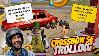 Trolling With Random Teammates By Crossbow 🤣  Trolling Back in Bgmi 👍😂 [upl. by Doran]