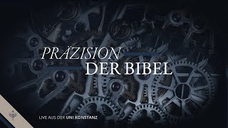 LIVE aus der Uni Konstanz Die Präzision der Bibel  Roger Liebi [upl. by Htiekel215]