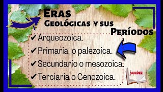 👉ERAS GEOLÓGICAS y sus periodos  arqueozoica paleozoica mesozoicacenozoica Eras geologicas [upl. by Kessia]