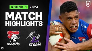 NRL 2024  Knights v Storm  Match Highlights [upl. by Argent480]