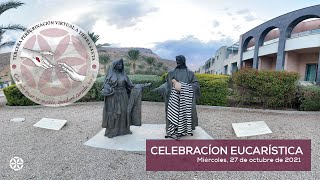 27 de octubre de 2021  Celebración Eucarística  Magdala [upl. by Madson]