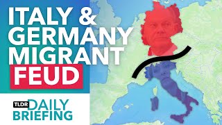 Why Germany amp Italy Have Fallen Out Over Migration [upl. by Asikal]