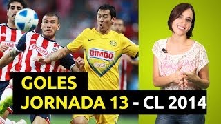 GOLES Jornada 13  Liga Mx CL 2014 [upl. by Craggie]