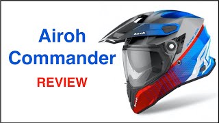 Airoh Commander adventure helmet review [upl. by Atiuqes]