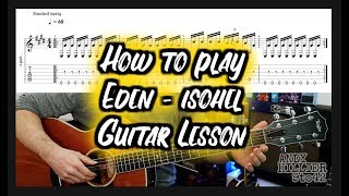 How to play EDEN  isohel Guitar Lesson Tutorial with TAB [upl. by Enrika]