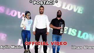 Kuchek 2022 AYLİN amp İLHAN SHEN quot POŞTACI quot Official Video [upl. by Harness]