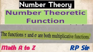 Prove that number theoretic function tou and Sigma are multiplicative function [upl. by Niamjneb]