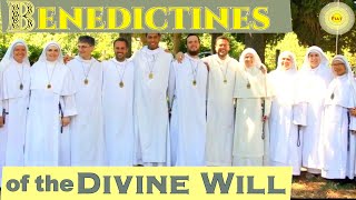 Benedictines of the Divine Will Their Story [upl. by Amees]