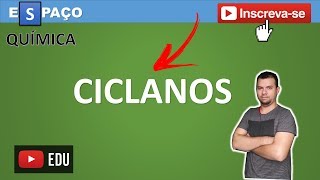 CICLANOS OU CICLOALCANOS [upl. by Ledif]