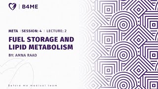 META S4L2 P1  Fuel Storage And Lipid Metabolism [upl. by Wendel]