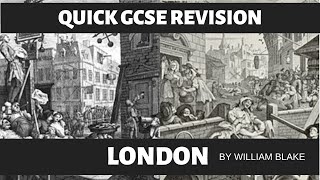 Quick GCSE Poetry Revision London by William Blake [upl. by Nirb]