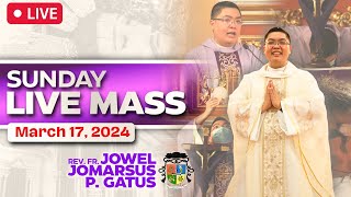 SUNDAY FILIPINO LIVE MASS TODAY II MARCH 17 2024 II FR JOWEL JOMARSUS GATUS [upl. by Oeniri976]