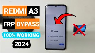 Redmi A3 Frp Bypass  Redmi A3 Android 14 Frp Bypass 2024  New Method  1000 Working Without Pc [upl. by Nivlek]