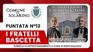 Il Professore e il Monsignore  Una Storia solarinese di umità e talento  Focus Solarino Pt12 [upl. by Pheni]