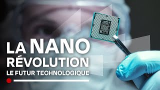 Le futur des nanotechnologies  Bienvenue dans le nano monde du micro au nano  Documentaire HD [upl. by Ari]