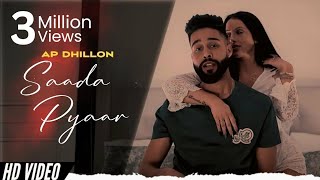 SAADA PYAAR  AP DHILLON X YB Mxsic  OFFICIAL AUDIO Remake [upl. by Chinua]