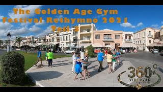 The Golden Age Gym Festival Rethymno 2021 Teil 3 KretaCrete 2021 VR360 4K [upl. by Akeenat524]