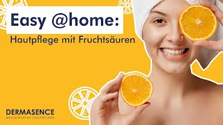 Fruchtsäure für zuhause  AHA und BHA erklärt [upl. by Iroak]