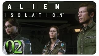 Spaziergang im Weltall 02 Alien Isolation deutsch  Lets Play Alien Isolation [upl. by Rohclem]