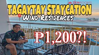 STAYCATION AT TAGAYTAY 2022 WIND RESIDENCES  AFFORDABLE RATES WITH TAAL VIEW Vlog 35 [upl. by Nalla]